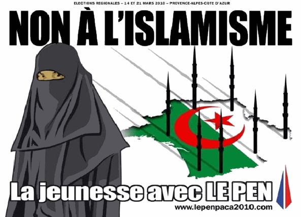Предвыборная афиша Национального Фронта, выступающего против того что они считают исламизацией Франции.